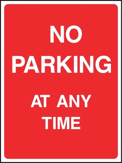 No Parking At Any Time sign. red background with white lettering. Supplied artwork PARK0017.