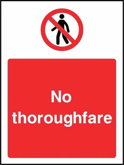 No thoroughfare sign showing red pedestrian prohibition symbol above wording. Artwork ACCE0036.