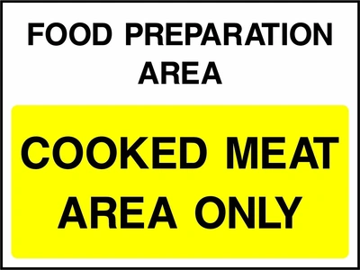 Food preparation area — Cooked meat area only. Food processing sign artwork FOOD0093.
