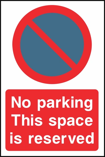 No parking — This space is reserved sign. red-and-blue no-parking pictogram and wording. Supplied artwork PARK0068.
