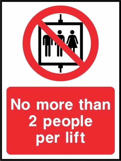 No more than 2 people per lift sign showing red two-person lift prohibition symbol above wording. Artwork LIFT0027.