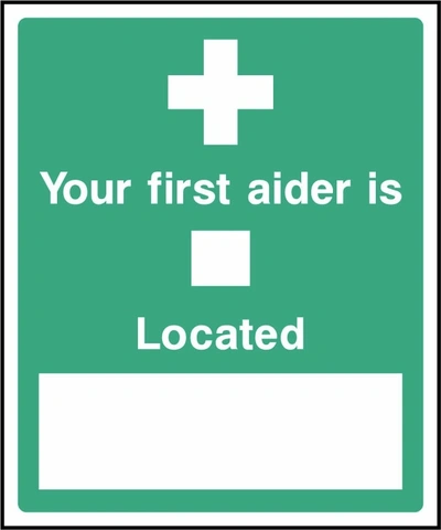 Your first aider is — Located sign showing blank name and location panels. Artwork FAID0002.