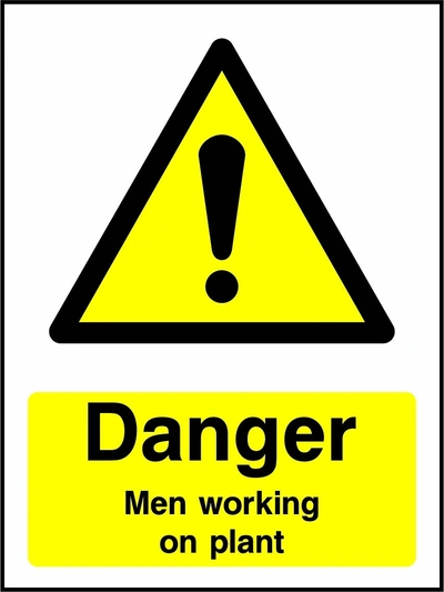 Danger — Men working on plant sign showing yellow exclamation warning triangle above wording. Artwork MACH0020.