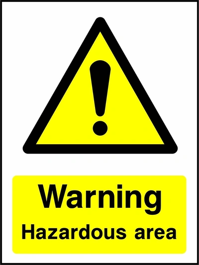 Warning — Hazardous area sign showing yellow exclamation warning pictogram above wording. Artwork GENE0074.