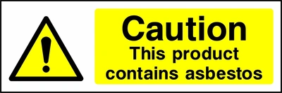 Caution — This product contains asbestos sign showing yellow exclamation warning pictogram beside wording. Artwork GENE0021.