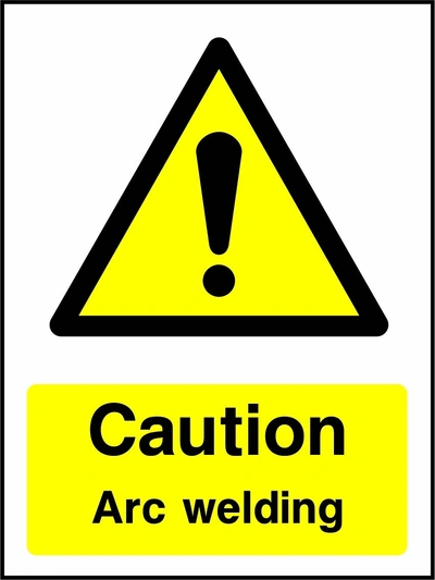 Caution — Arc welding sign showing yellow exclamation warning pictogram above wording. Artwork GENE0061.