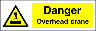 Danger — Overhead crane sign showing yellow crane hook and load warning pictogram beside wording. Artwork GENE0035.