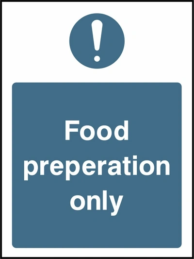 Food preparation only. Food processing sign artwork FOOD0013.