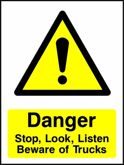 Danger — Stop, Look, Listen — Beware of Trucks sign showing yellow exclamation warning pictogram above wording. Artwork GENE0053.