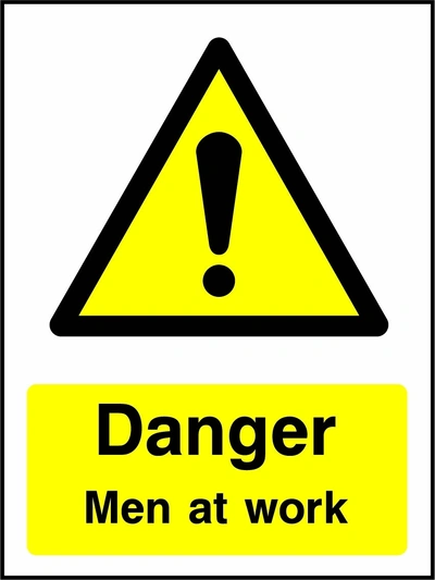 Danger — Men at work sign showing yellow exclamation warning pictogram above wording. Artwork GENE0048.