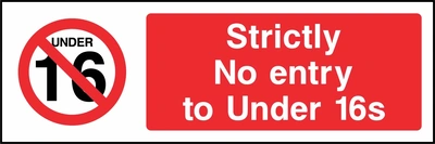 Strictly no entry to under 16s sign showing red under 16 prohibition symbol beside wording. Artwork GENE0129.