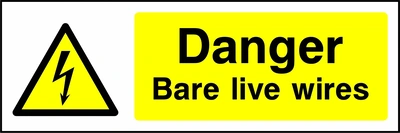 Danger — Bare live wires sign showing yellow electrical lightning bolt warning triangle beside wording. Artwork ELEC0009.