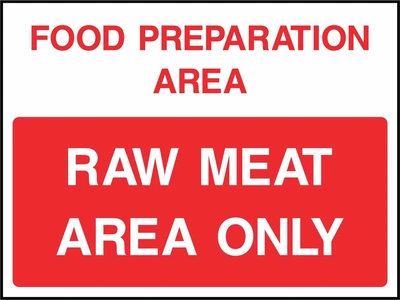 Food preparation area — Raw meat area only. Food processing sign artwork FOOD0085.