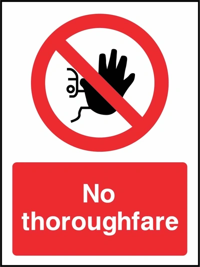 No thoroughfare sign showing red raised-hand prohibition symbol above wording. Artwork ACCE0043.