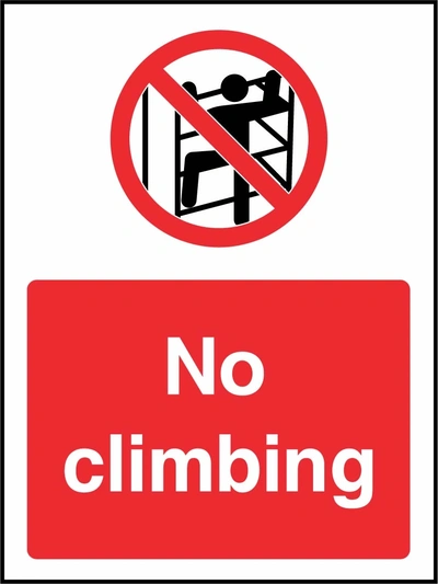 No climbing sign showing red climbing person prohibition symbol above wording. Artwork GENE0114.