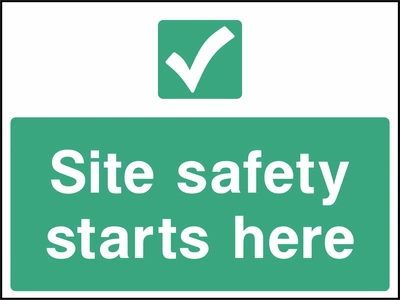 Construction sign displaying “Site safety starts here”. Put site safety front of mind as workers, contractors and visitors arrive at your construction project.