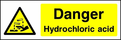 Danger — Hydrochloric acid sign with yellow triangular corrosion pictogram beside wording. Artwork CHEM0003.