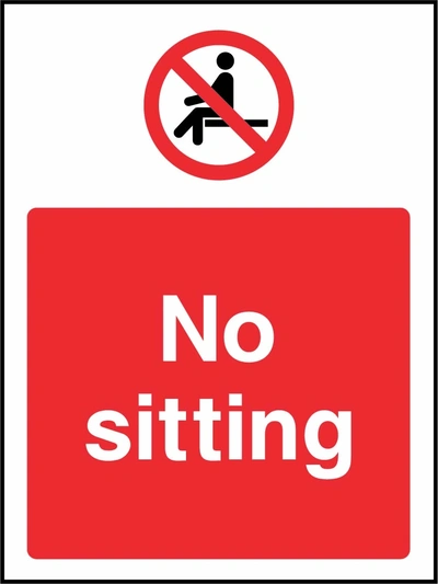 No sitting sign showing red seated person prohibition symbol above wording. Artwork GENE0095.