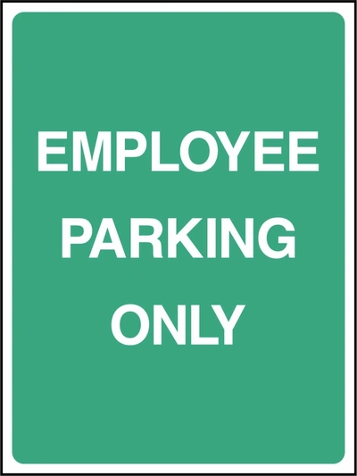 Employee Parking Only sign. green background with white lettering. Supplied artwork PARK0030.