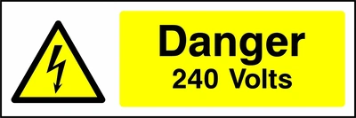 Danger — 240 Volts sign showing yellow electrical lightning bolt warning triangle beside wording. Artwork ELEC0002.