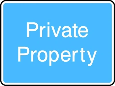 Private Property printed sign. Blue information artwork INFO0050.