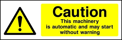 Caution — This machinery is automatic and may start without warning sign showing yellow exclamation warning pictogram beside wording. Artwork GENE0022.