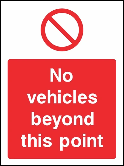 No vehicles beyond this point sign showing plain red prohibition symbol above wording. Artwork ACCE0037.