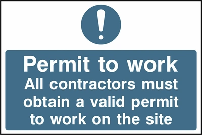 Blue and white construction sign stating: Permit to work. All contractors must obtain a valid permit to work on the site. Includes a mandatory exclamation symbol.