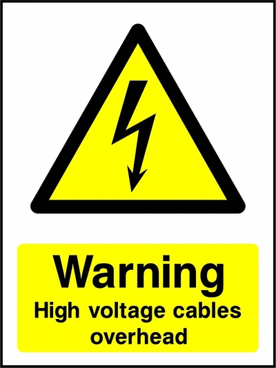 Warning — High voltage cables overhead sign showing yellow electrical lightning bolt warning triangle above wording. Artwork ELEC0042.