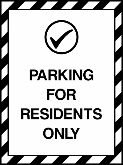 Parking For Residents Only sign. black wording with a black-and-white diagonal border. Supplied artwork PARK0044.
