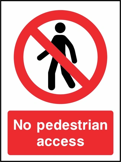 No pedestrian access sign showing red pedestrian prohibition symbol above wording. Artwork ACCE0044.
