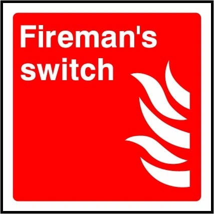 Fireman's switch sign showing switch identification with flame pictogram. Artwork FEQP0053.