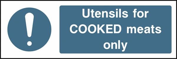 Utensils for cooked meats only. Food processing sign artwork FOOD0055.