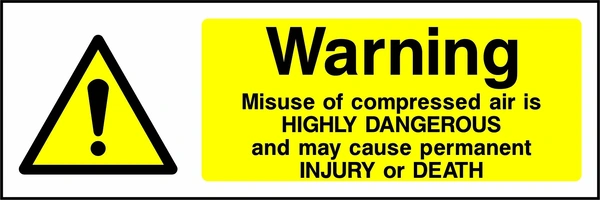 Warning — Misuse of compressed air is highly dangerous and may cause permanent injury or death sign with yellow triangular exclamation mark pictogram beside wording. Artwork CHEM0029.