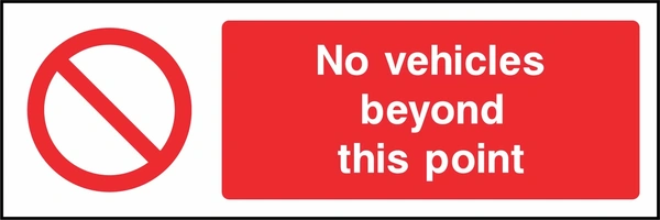 No vehicles beyond this point sign showing plain red prohibition symbol beside wording. Artwork ACCE0013.