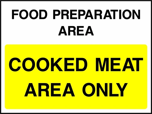 Food preparation area — Cooked meat area only. Food processing sign artwork FOOD0093.