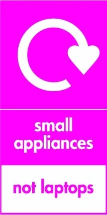 Small appliances — Not laptops sign showing white recycling arrow pictogram with exclusion footer on magenta background. Artwork ELEC0095.