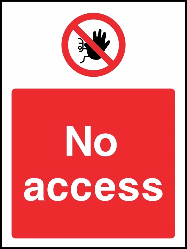 No access sign showing red raised-hand prohibition symbol above wording. Artwork ACCE0042.