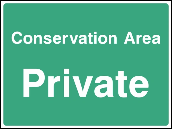 Conservation Area — Private sign showing white wording on a green panel. Artwork COUN0093.