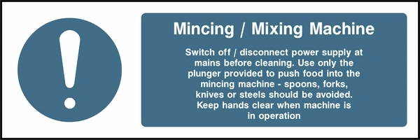 Mincing / mixing machine — Cleaning and operating instructions. Food processing sign artwork FOOD0067.