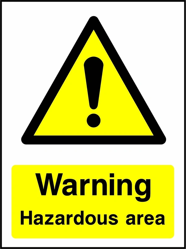 Warning — Hazardous area sign showing yellow exclamation warning pictogram above wording. Artwork GENE0074.