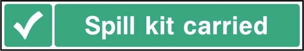 Spill kit carried sign showing tick symbol beside equipment message. Artwork FAID0038.