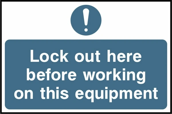 Lock out here before working on this equipment. a blue instruction panel and mandatory symbol. Artwork LOCK0008.