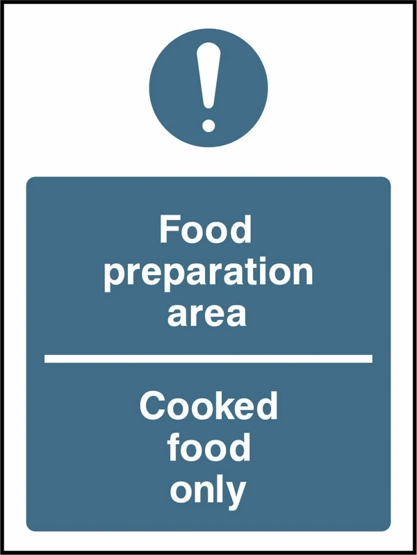 Food preparation area — Cooked food only. Food processing sign artwork FOOD0029.