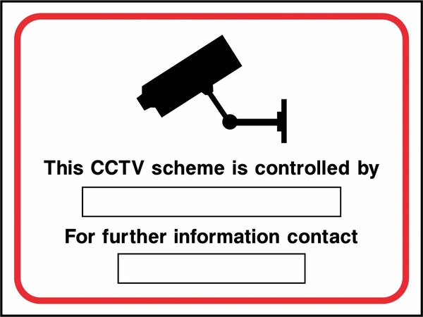 This CCTV scheme is controlled by — For further information contact sign. red-bordered CCTV information panel with blank details fields. Artwork SECU0029.