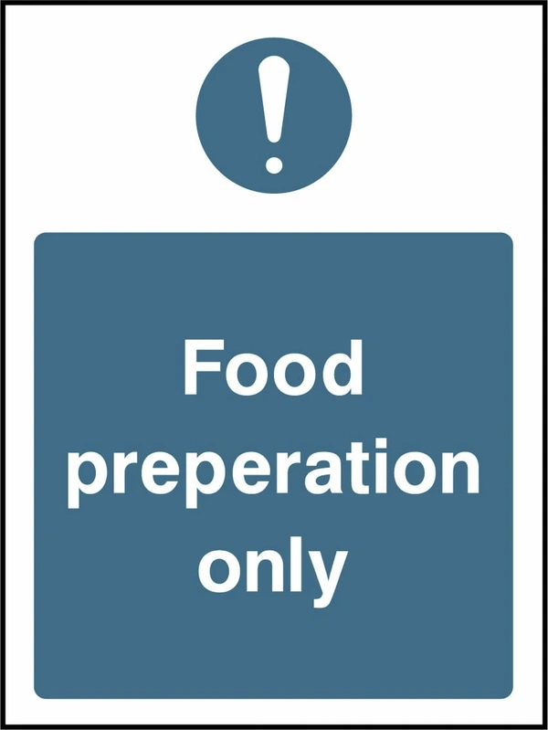 Food preparation only. Food processing sign artwork FOOD0013.