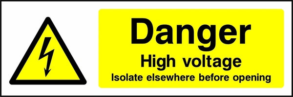 Danger — High voltage — Isolate elsewhere before opening sign showing yellow electrical lightning bolt warning triangle beside wording. Artwork ELEC0027.
