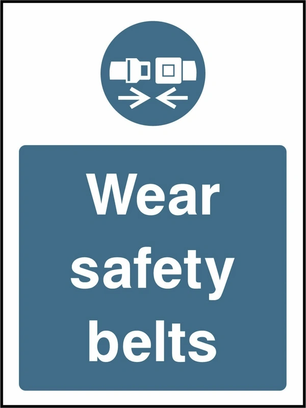 Wear safety belts sign showing blue safety belt pictogram above wording. Artwork PPE0043.