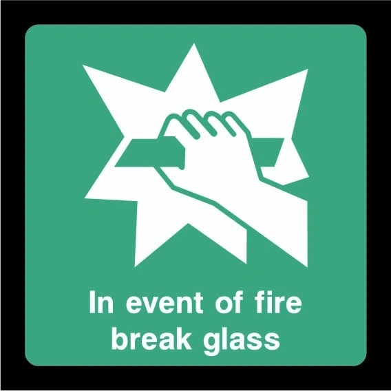 Green and white In event of fire break glass sign showing hand breaking glass pictogram. Artwork EMER0065.