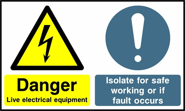 Danger — Live electrical equipment — Isolate for safe working or if fault occurs. Side-by-side panels. Artwork MULT0051.